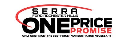 One Price Promise at Serra Ford Rochester Hills in Rochester Hills, MI